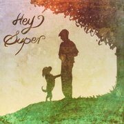 Hey Super