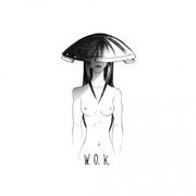 W.O.K.