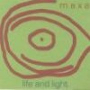Life and light