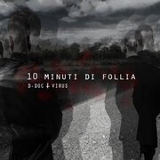 10 Minuti di follia