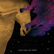 Haze and The Pony