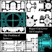 The Problem of Love - EP