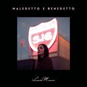 Maledetto e Benedetto
