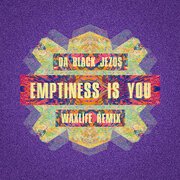 Emptiness Is You (Waxlife Remix)
