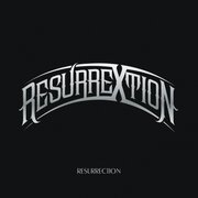 RESURRECTION