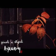 Piccoli e stupidi