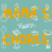 Mama's Chores