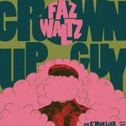 Grown Up Guy / C'mon Liar