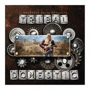 'Tribal Domestic' by Enzo Vita - feat "L'Apocalisse"