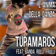 L'anima della danza  (singolo) feat. Banda Rulli Frulli