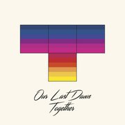 Our Last Dawn Together
