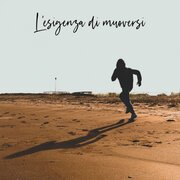 L'esigenza di muoversi
