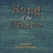 SONG OF THE PRAIRIE