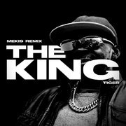 The King feat. Tiger