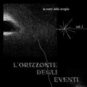 Vol 1 - L'orizzonte degli eventi