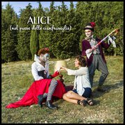 ALICE (nel paese delle cianfrusaglie)