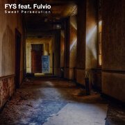 Sweet persecution Fys ft. Fulvio