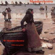 W Mondorchestra