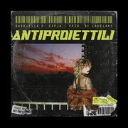Antiproiettili (prod. LaneLane)