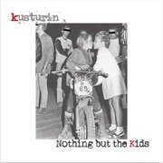 Nothing but the kids