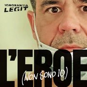 L'eroe (non sono io)