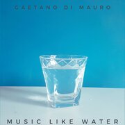 Music like water