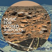 Music For Closed Airports