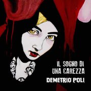 Il sogno di una carezza