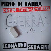 Pieno Di Rabbia (Contro Tutte Le Guerre)