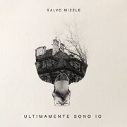 Ultimamente Sono Io