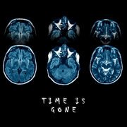 Time is Gone
