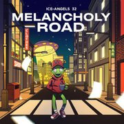 Melancholy Road