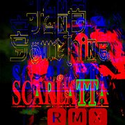 SCARLATTA REMIX (Circuit Element)