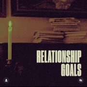Relationship Goals