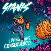 LIVING HAS CONSEQUENCES