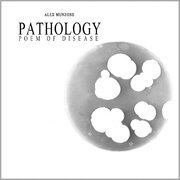 Pathology - Poem of disease