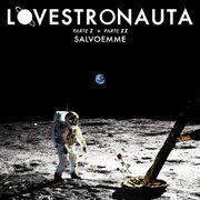 Lovestronauta