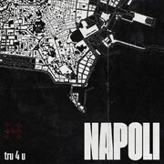 NAPOLI - tru 4 u
