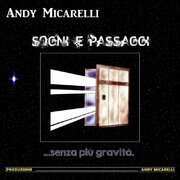 Sogni e passaggi (...senza più gravità)