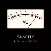Clarity (feat. Segreta)