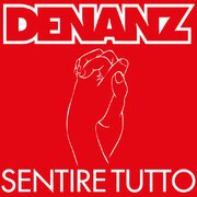 Sentire tutto