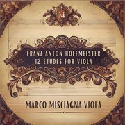 Franz Anton Hoffmeister: 12 Etudes for Viola