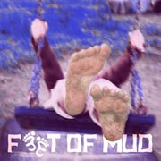 Feet Of Mud