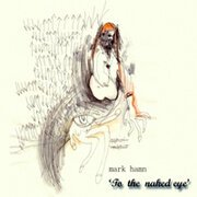 To the naked eye