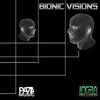 BIONIC VISIONS "Bionic Visions"