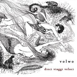 Volwo - Dieci Viaggi Veloci