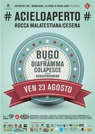 Bugo, Diaframma, Colapesce, Sunday Monring
