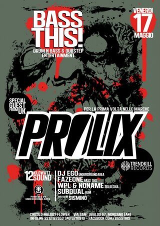 PROLIX @ BASS THIS Party (Ancona)