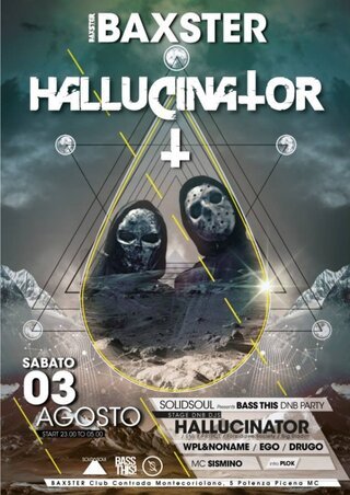 HALLUCINATOR @ Baxster (Potenza Picena)