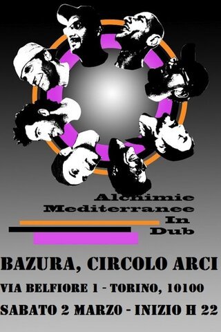 ALCHIMIE @ BAZURA, circolo ARCi, via Belfiore 1- TO - 02 MAR 2013 - h22